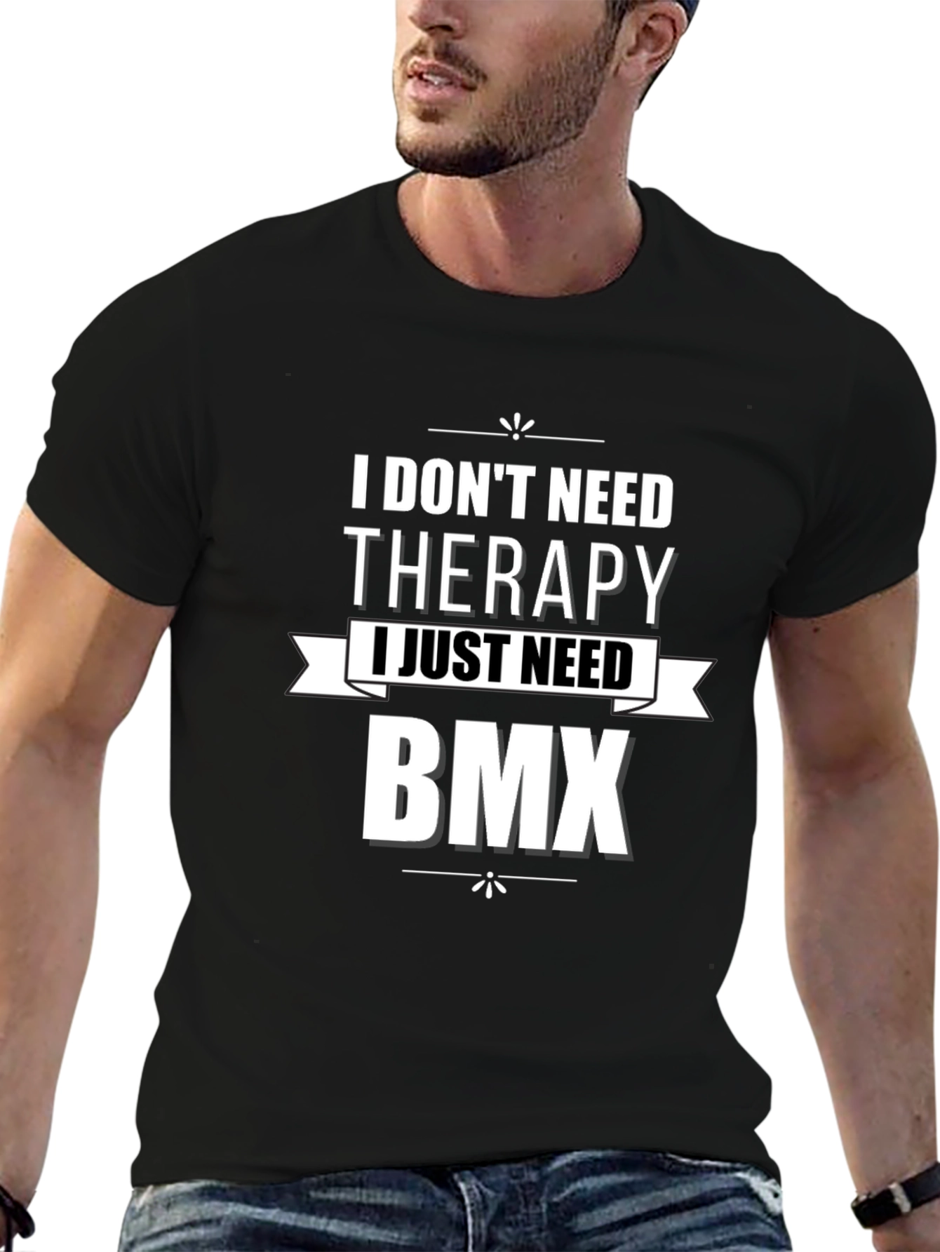 I Dont Need Therapy BMX Graphic T-Shirt