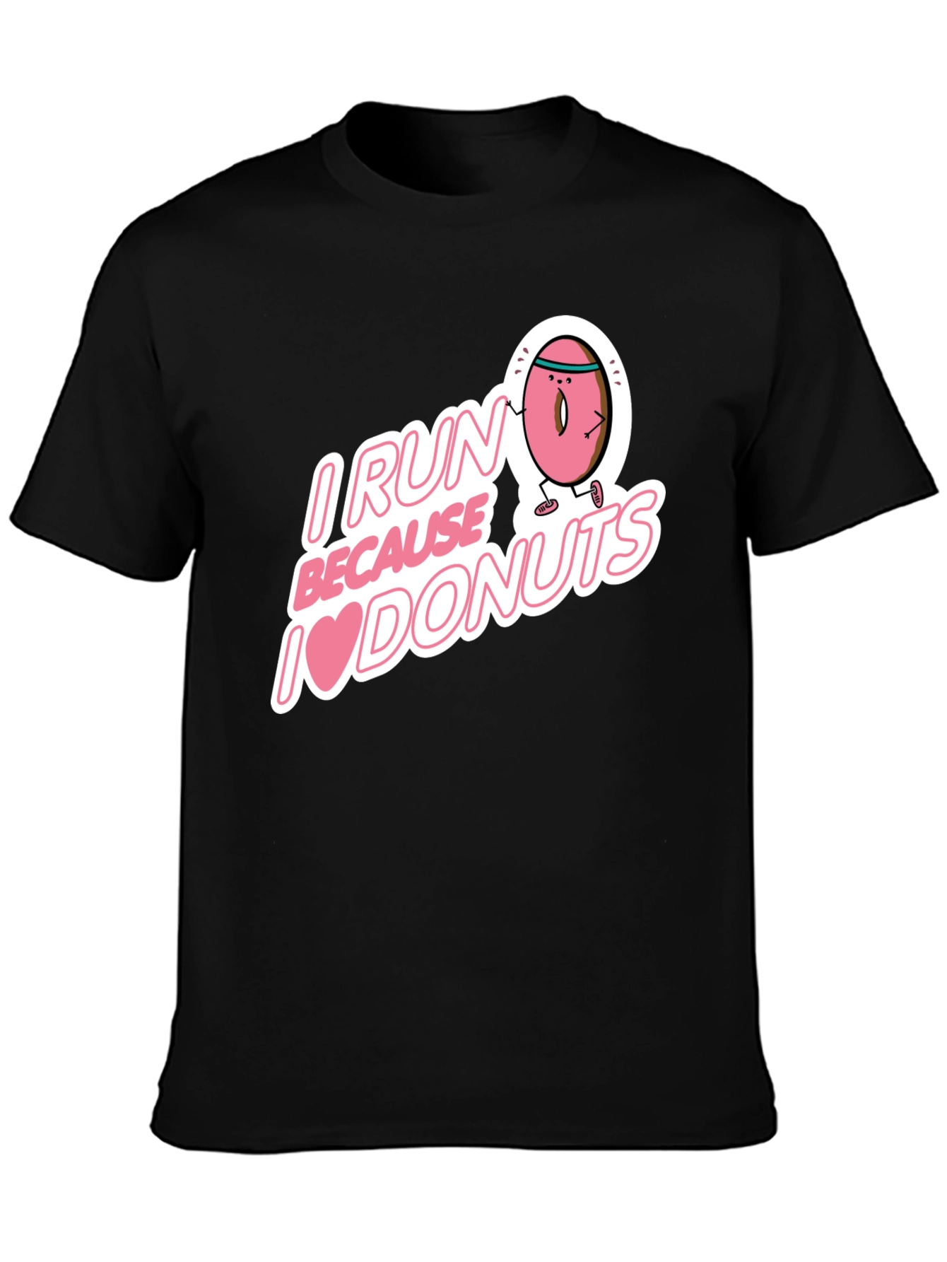 I Run Because I Love Donuts Graphic T-Shirt