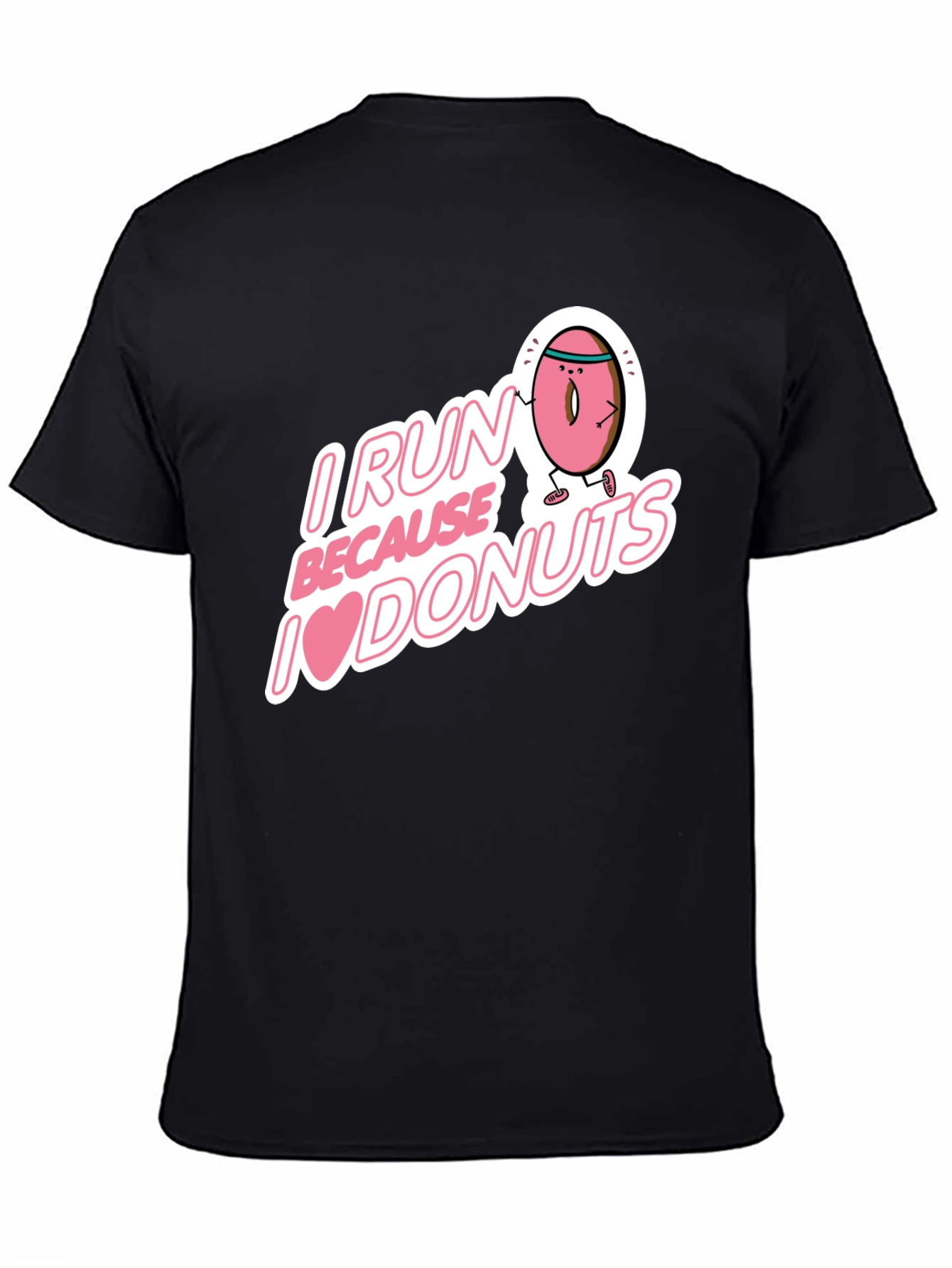 I Run Because I Love Donuts Graphic T-Shirt