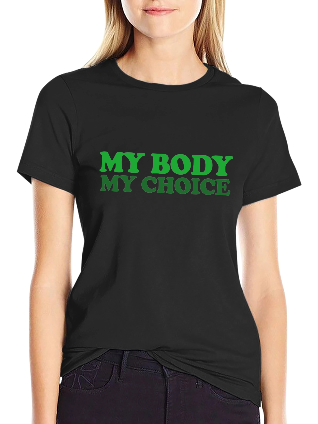 My Body My Choice T-Shirt - Pro Choice Advocacy