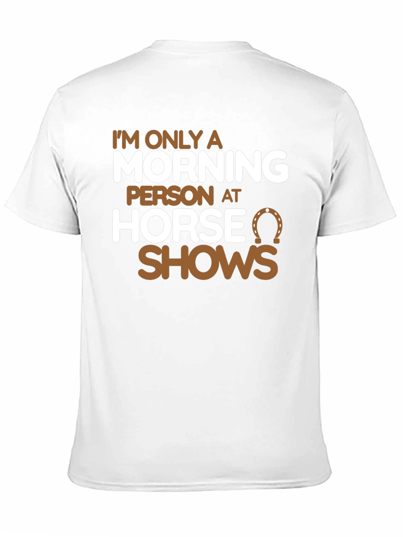 Horse Show Morning Person T-Shirt