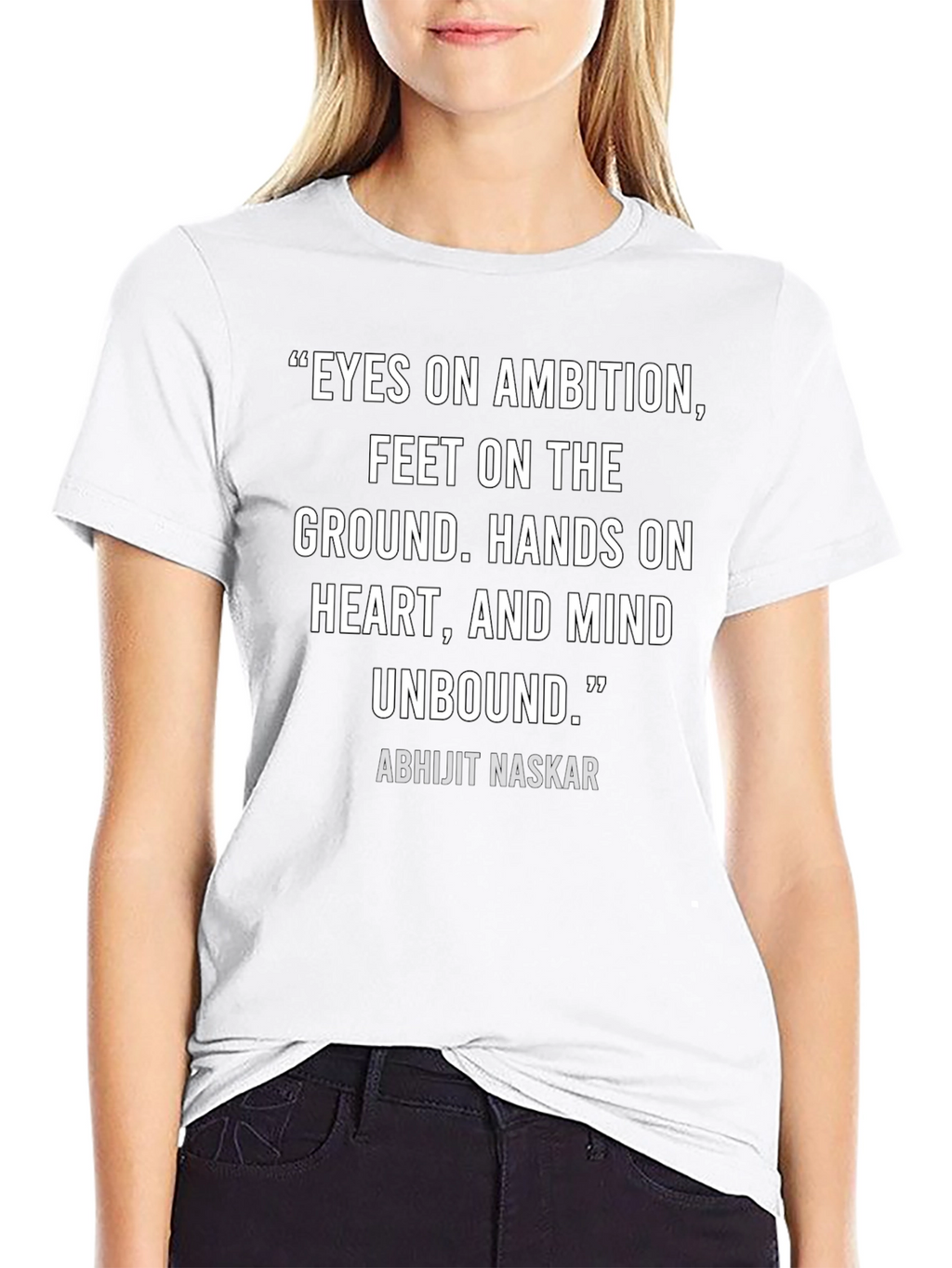 Inspirational Quote T-Shirt: Eyes on Ambition