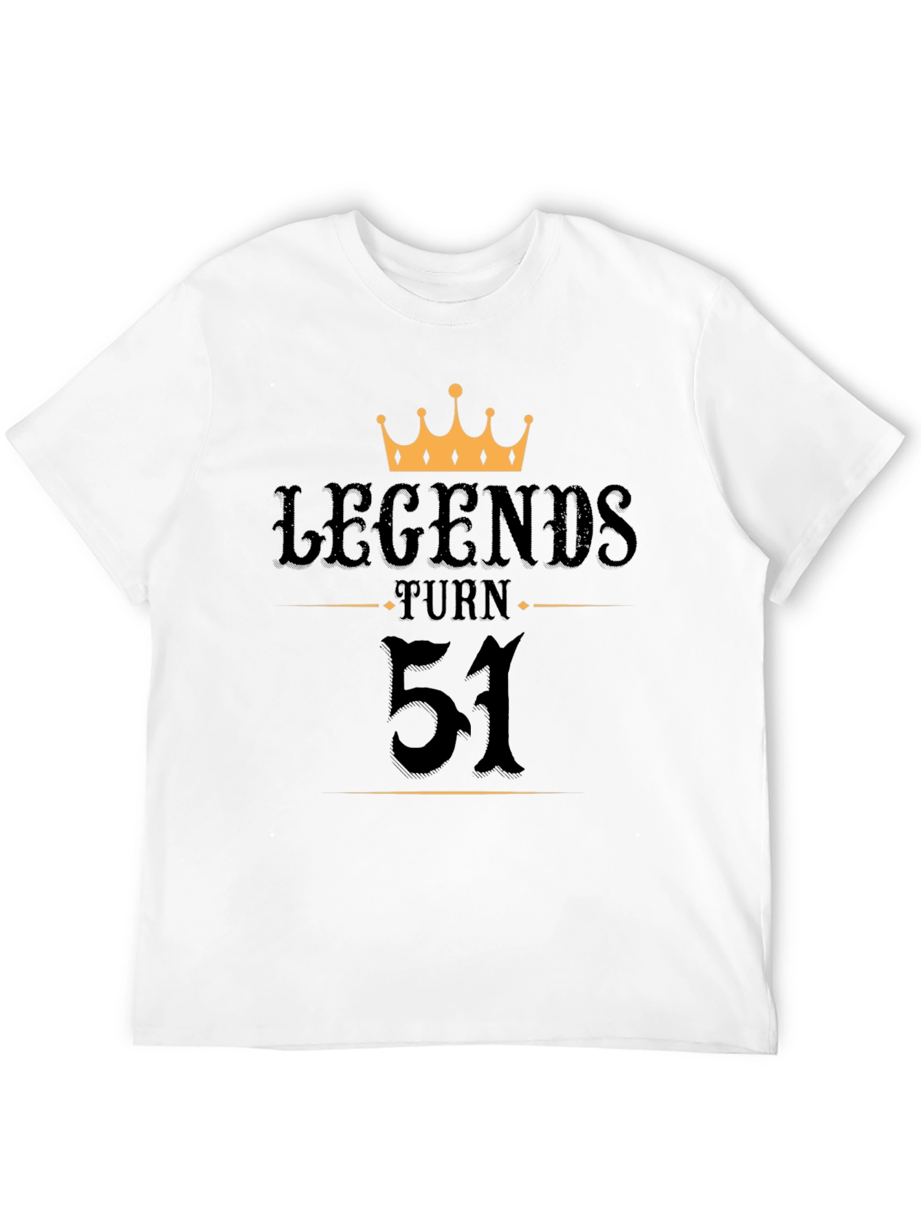 Legends Turn 51 Black T-Shirt
