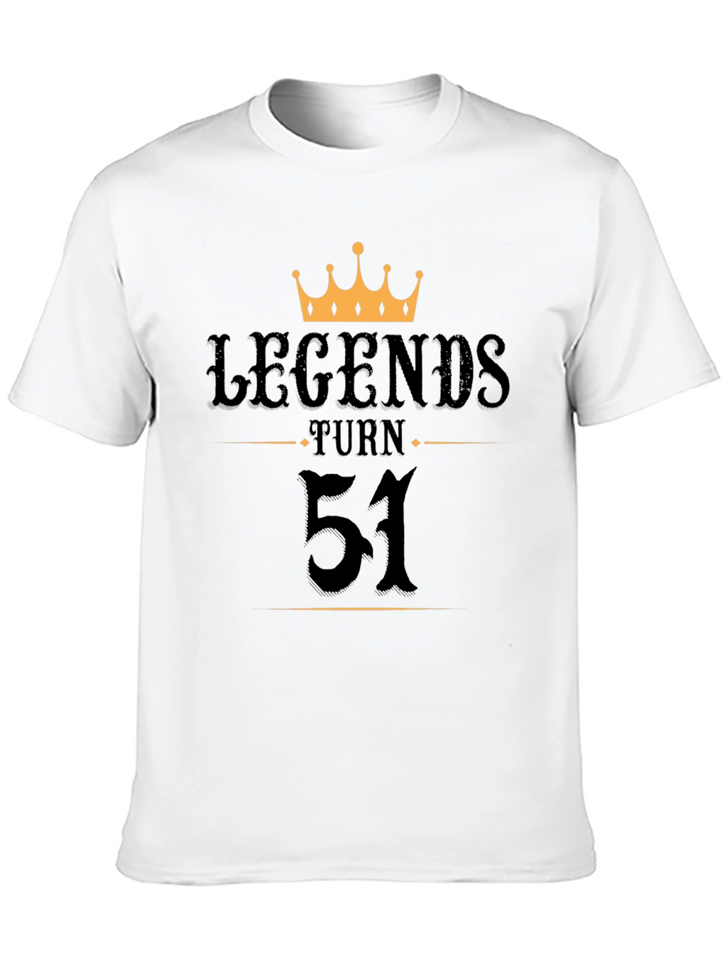 Legends Turn 51 Black T-Shirt