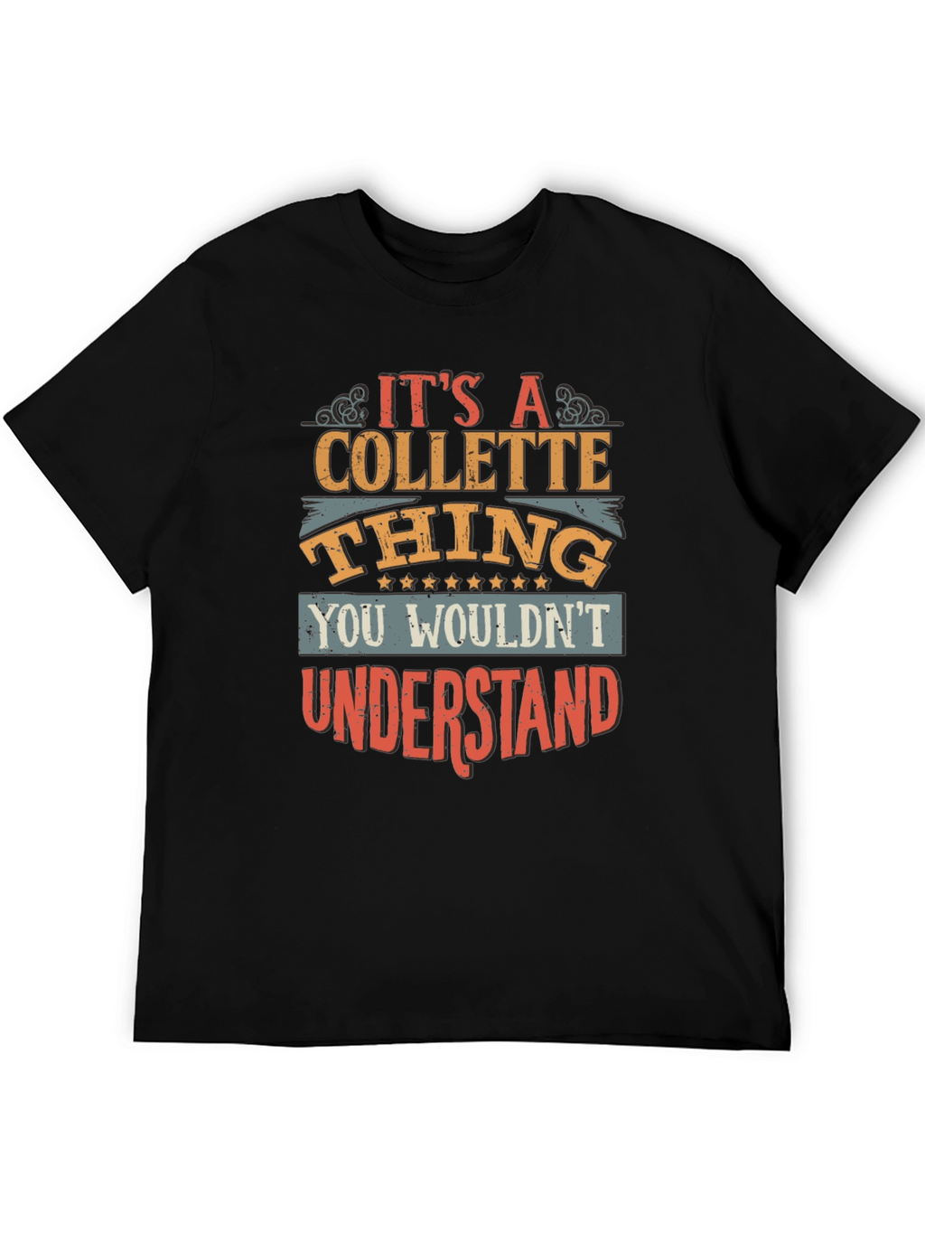 Its a Collette Thing T-Shirt