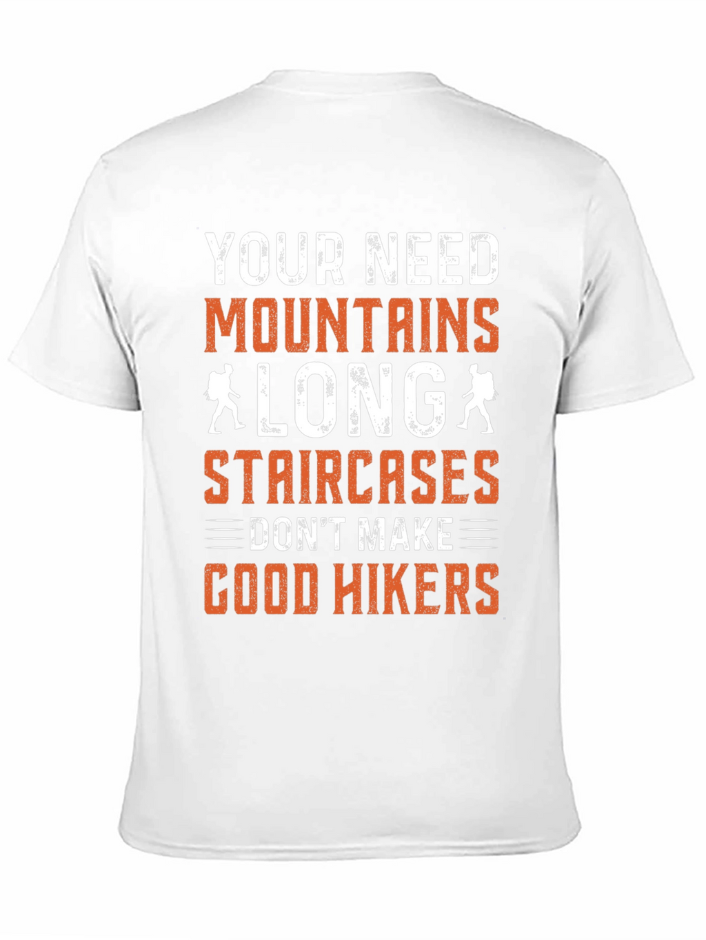 Mountains Long Staircases Hikers T-Shirt
