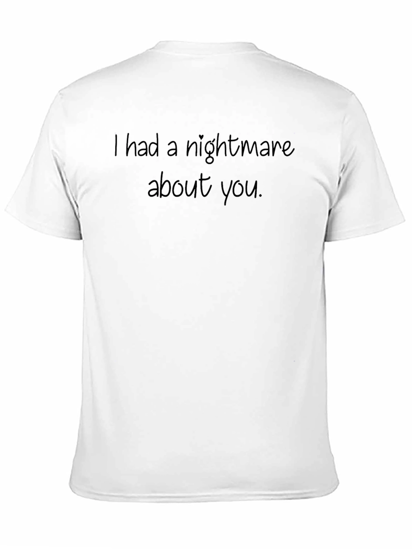 Nightmare About You Graphic T-Shirt