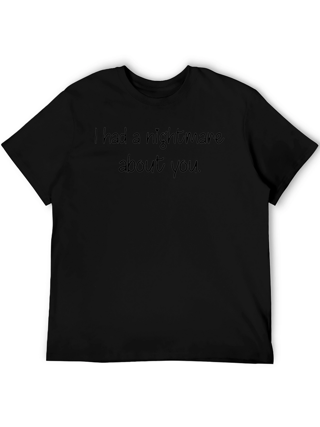 Nightmare About You Graphic T-Shirt