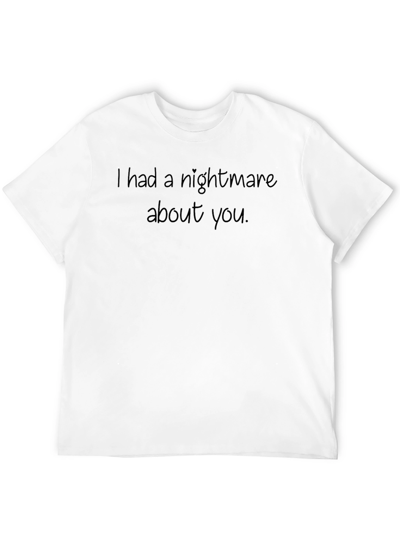 Nightmare About You Graphic T-Shirt