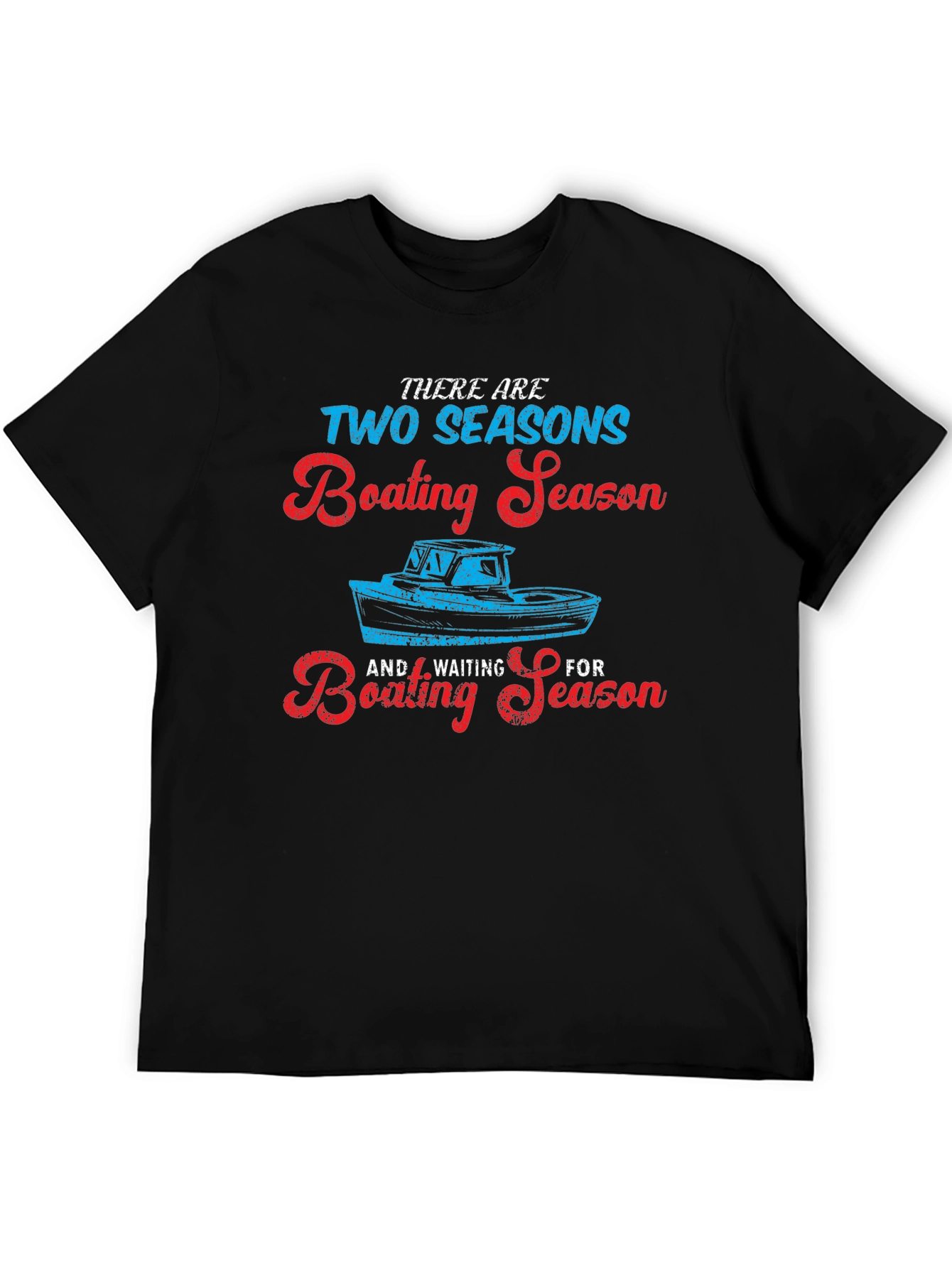 Boating Season T-Shirt - Funny Nautical Tee