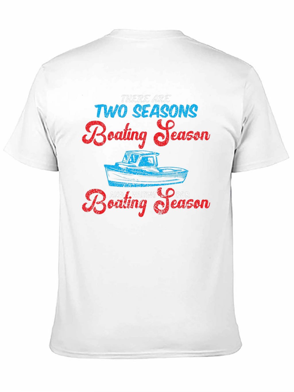 Boating Season T-Shirt - Funny Nautical Tee