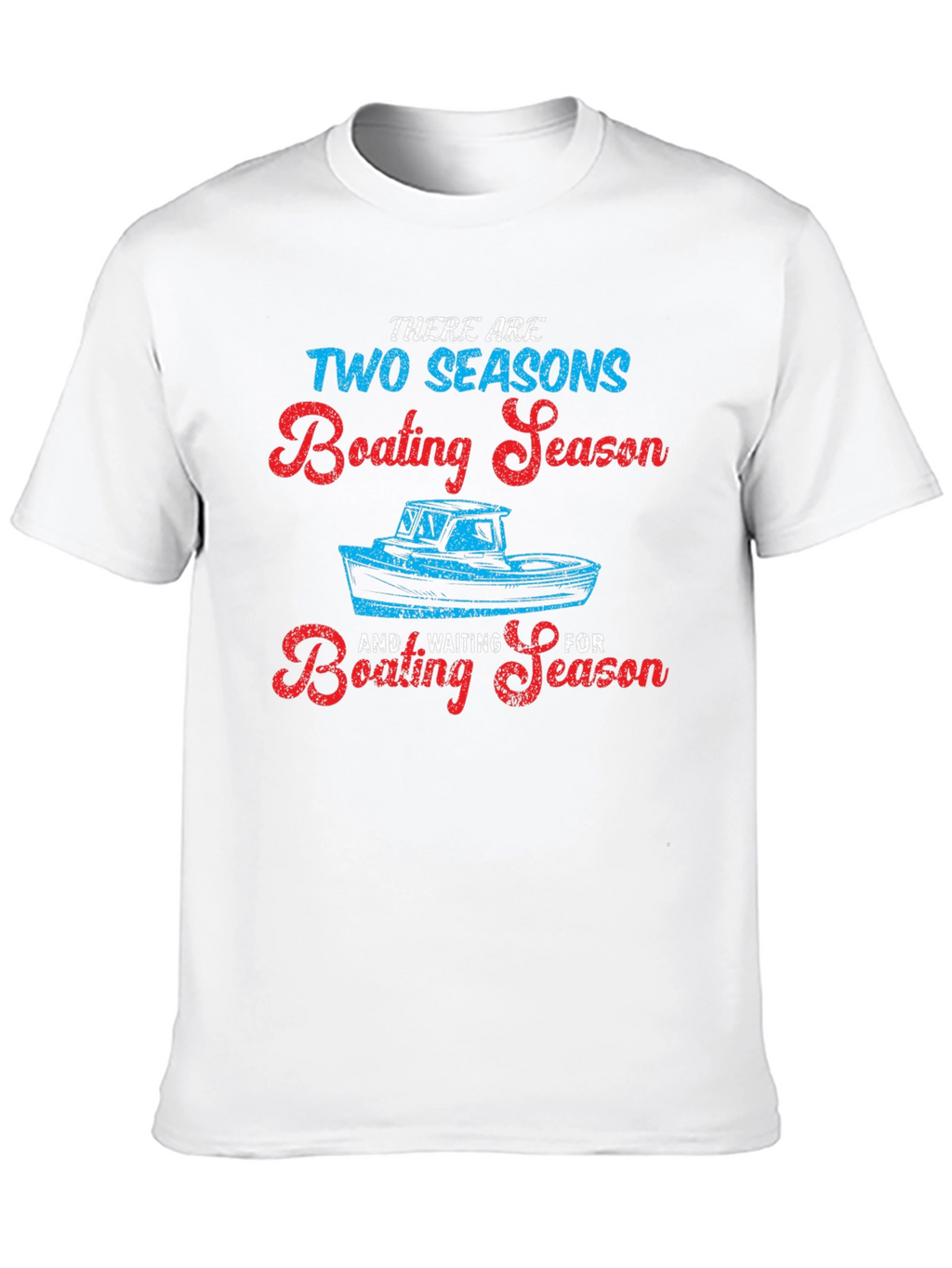 Boating Season T-Shirt - Funny Nautical Tee