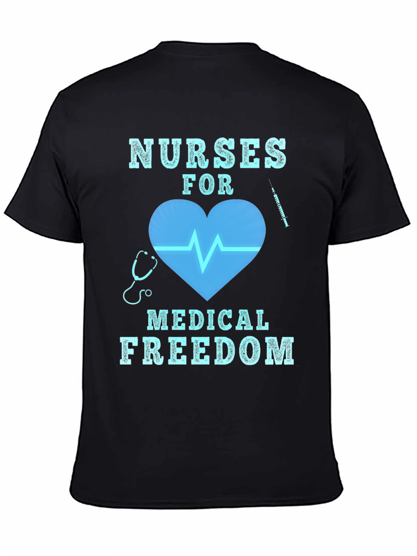 Nurses for Medical Freedom Graphic T-Shirt