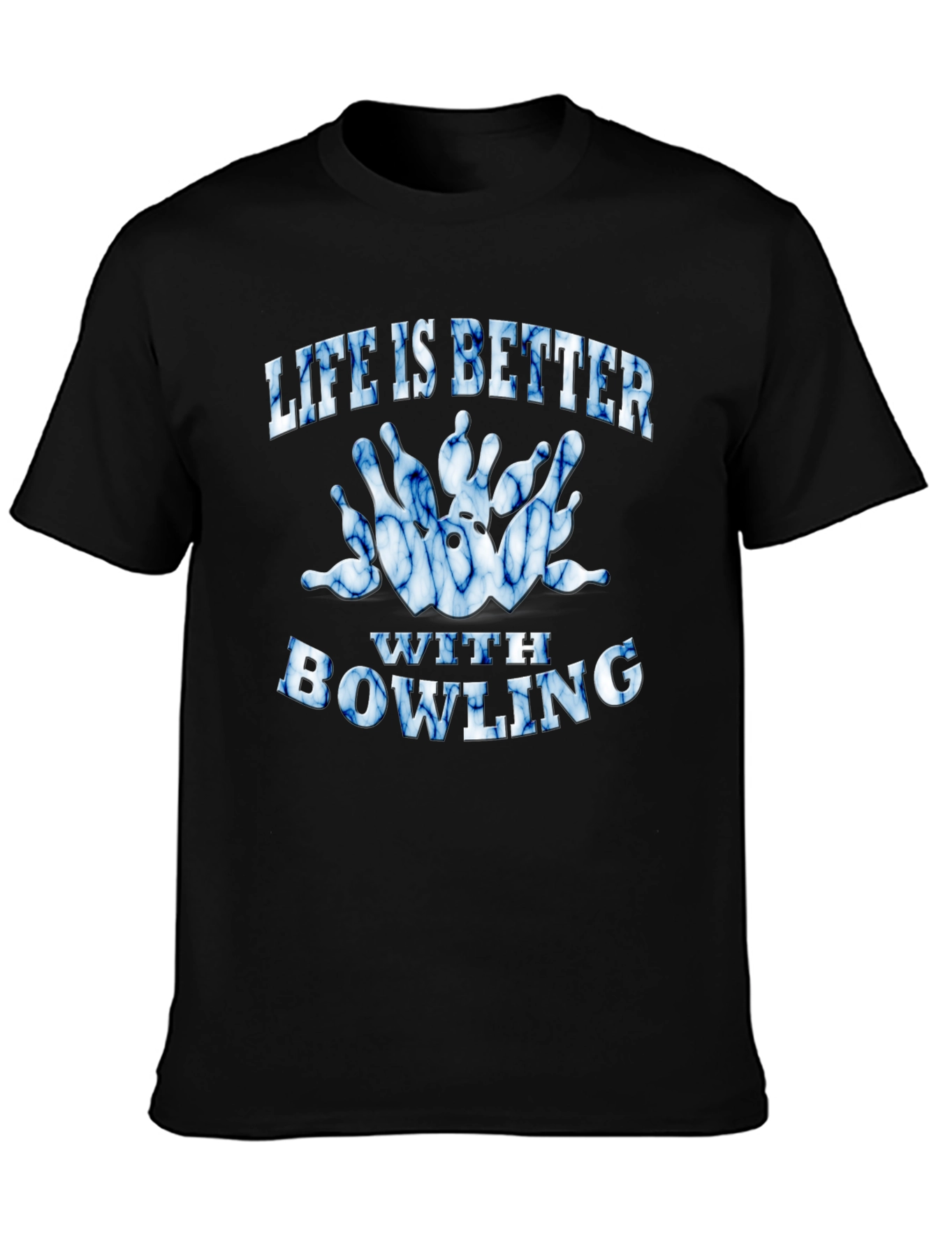 Life is Better With Bowling T-Shirt