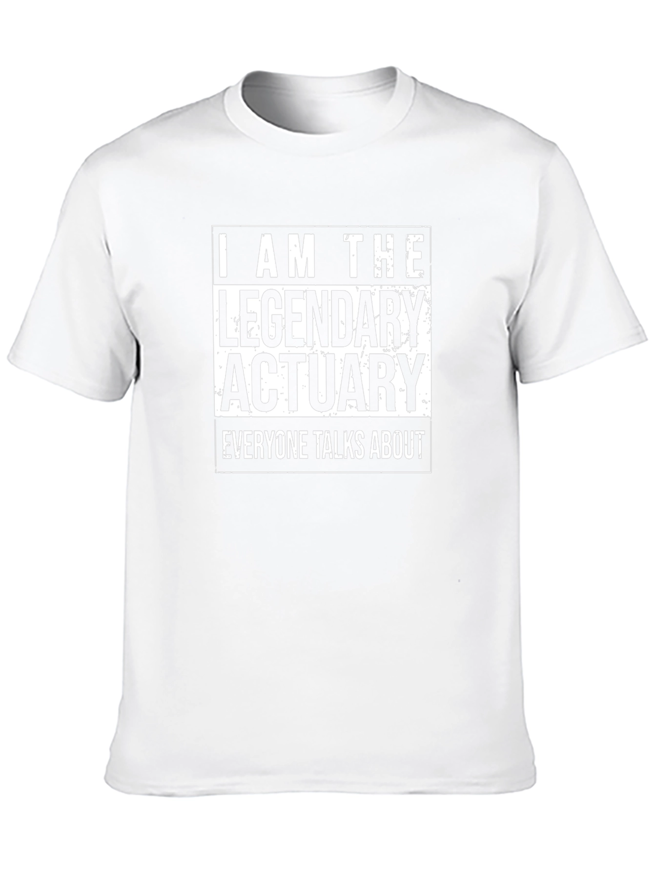 Legendary Actuary T-Shirt - Bold Statement Tee