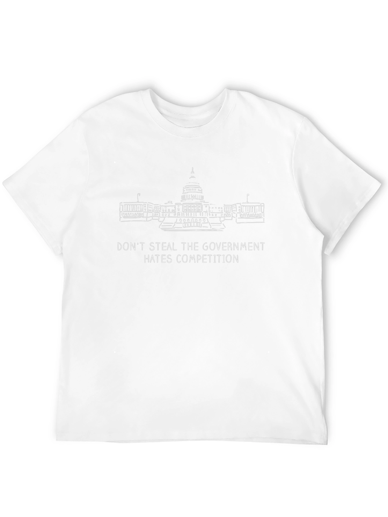 Government Hates Competition Graphic T-Shirt
