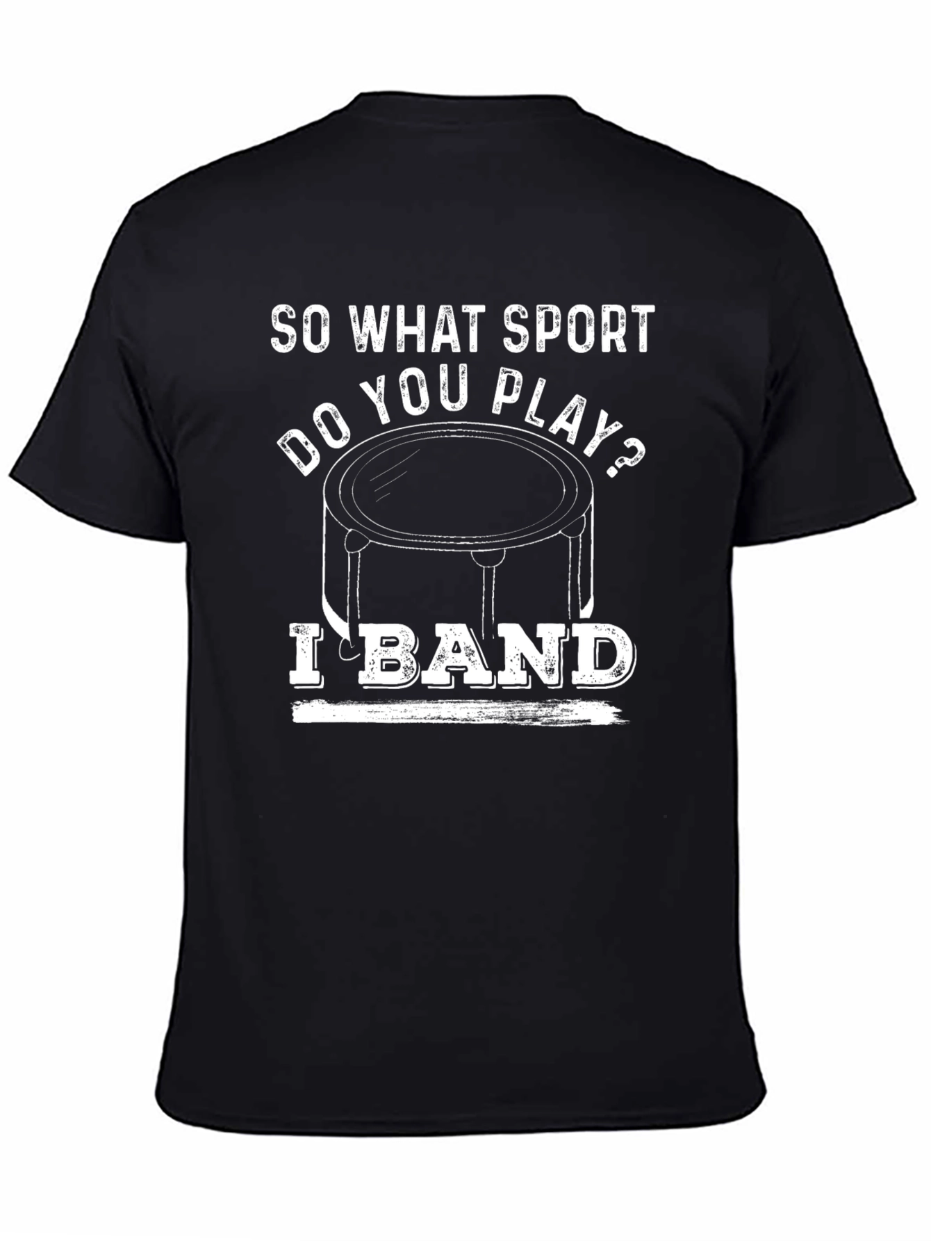 Funny Band Drummer T-Shirt - So What Sport?