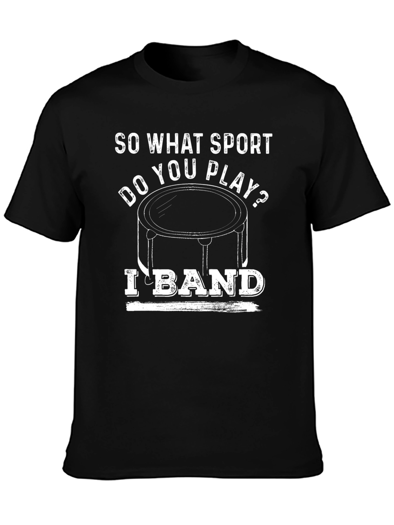 Funny Band Drummer T-Shirt - So What Sport?