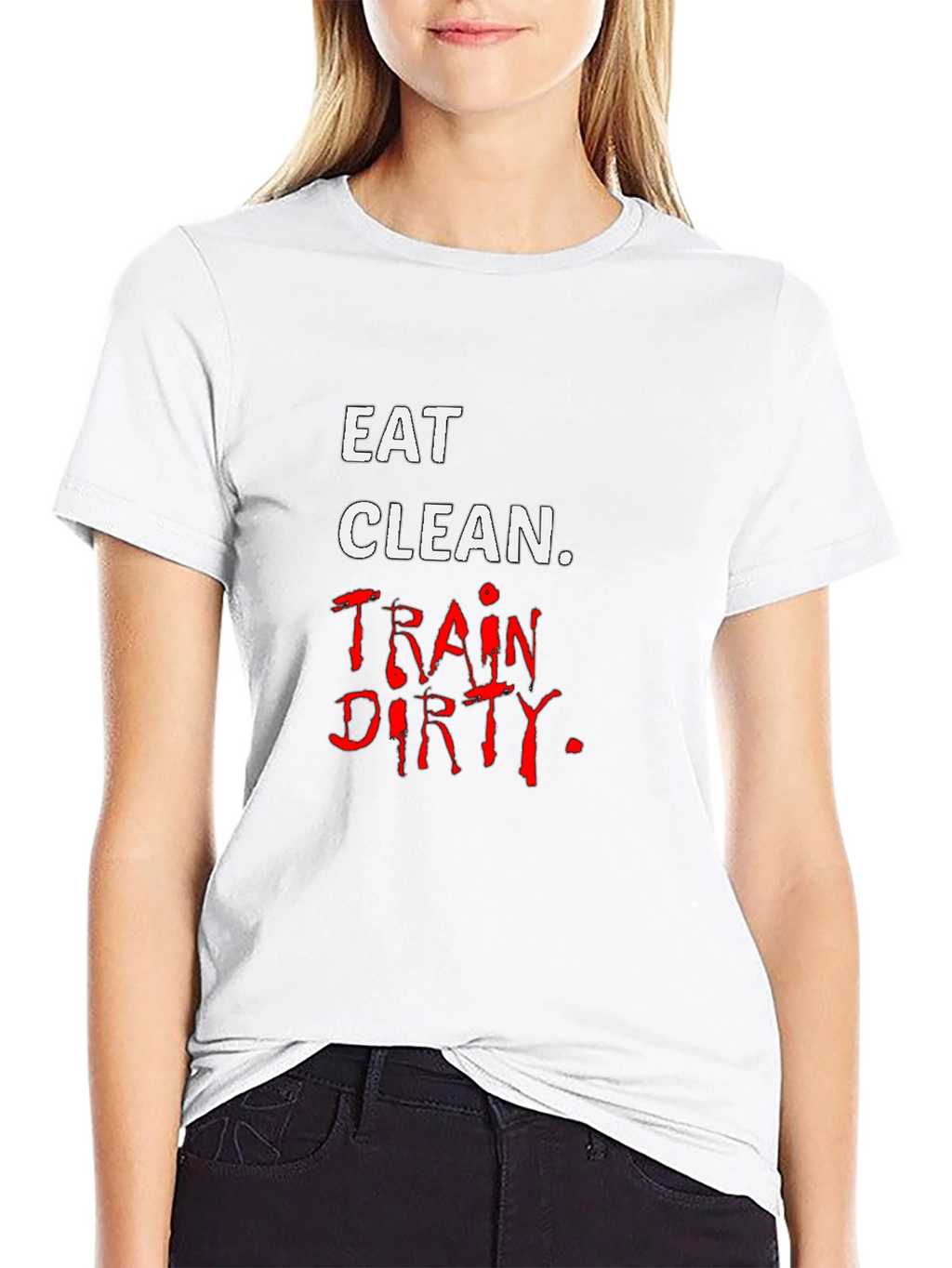 Eat Clean Train Dirty Black T-Shirt