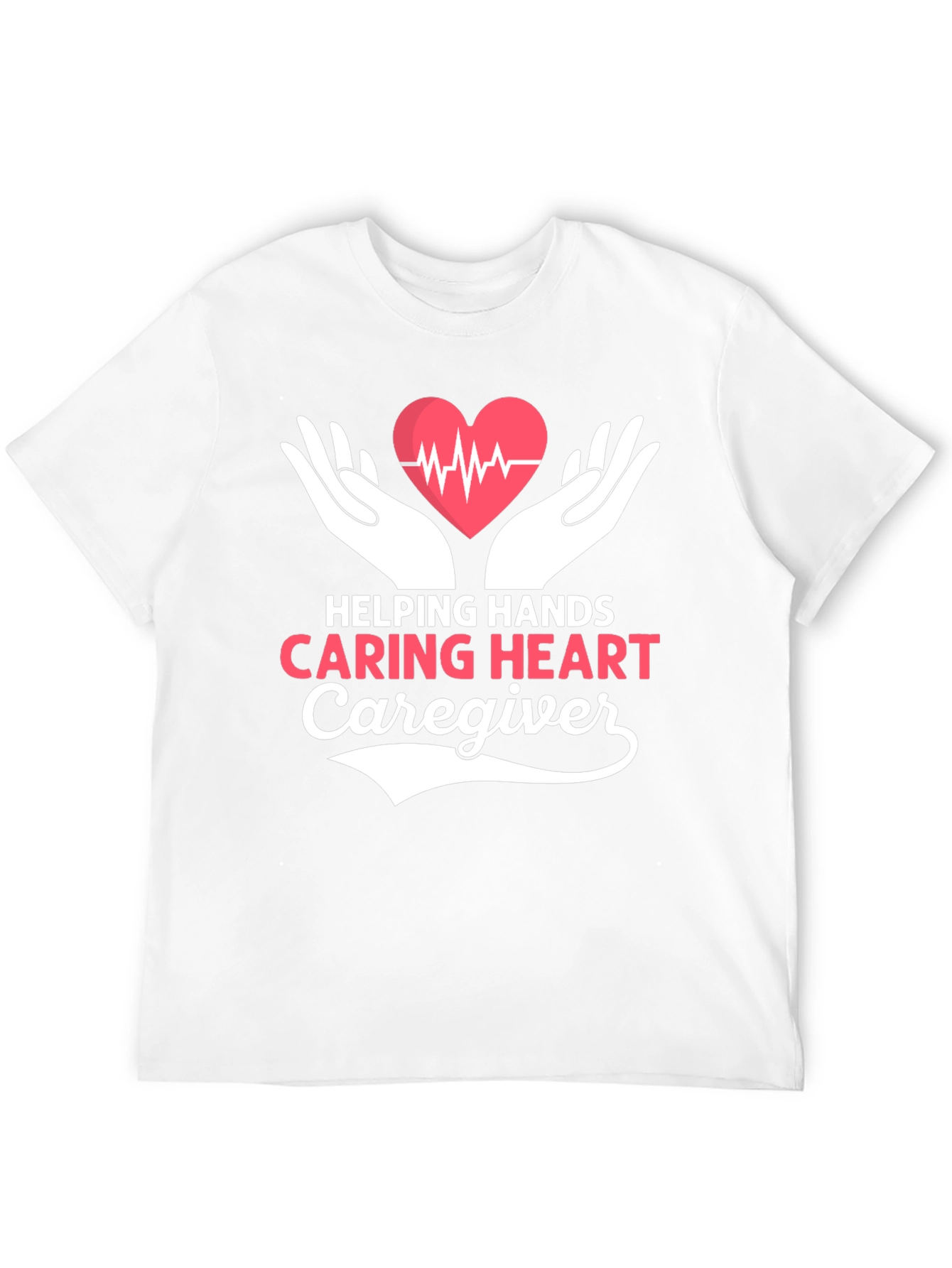 Helping Hands Caring Heart Caregiver T-Shirt