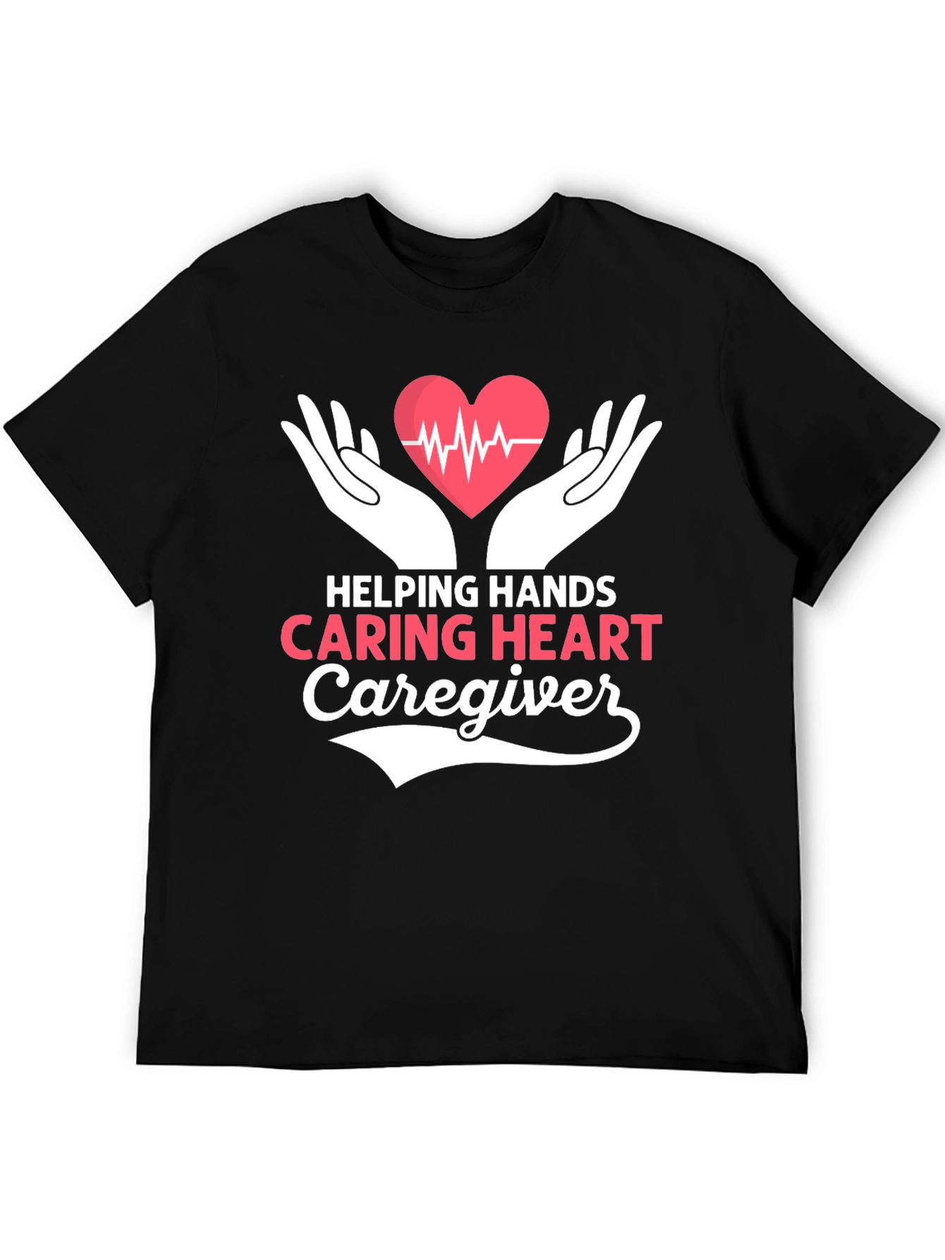 Helping Hands Caring Heart Caregiver T-Shirt