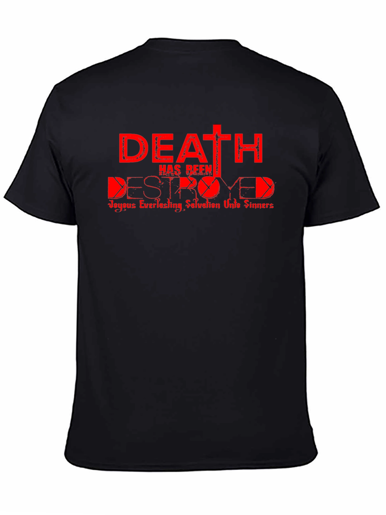 Death Destroyed T-Shirt - Christian Graphic Tee