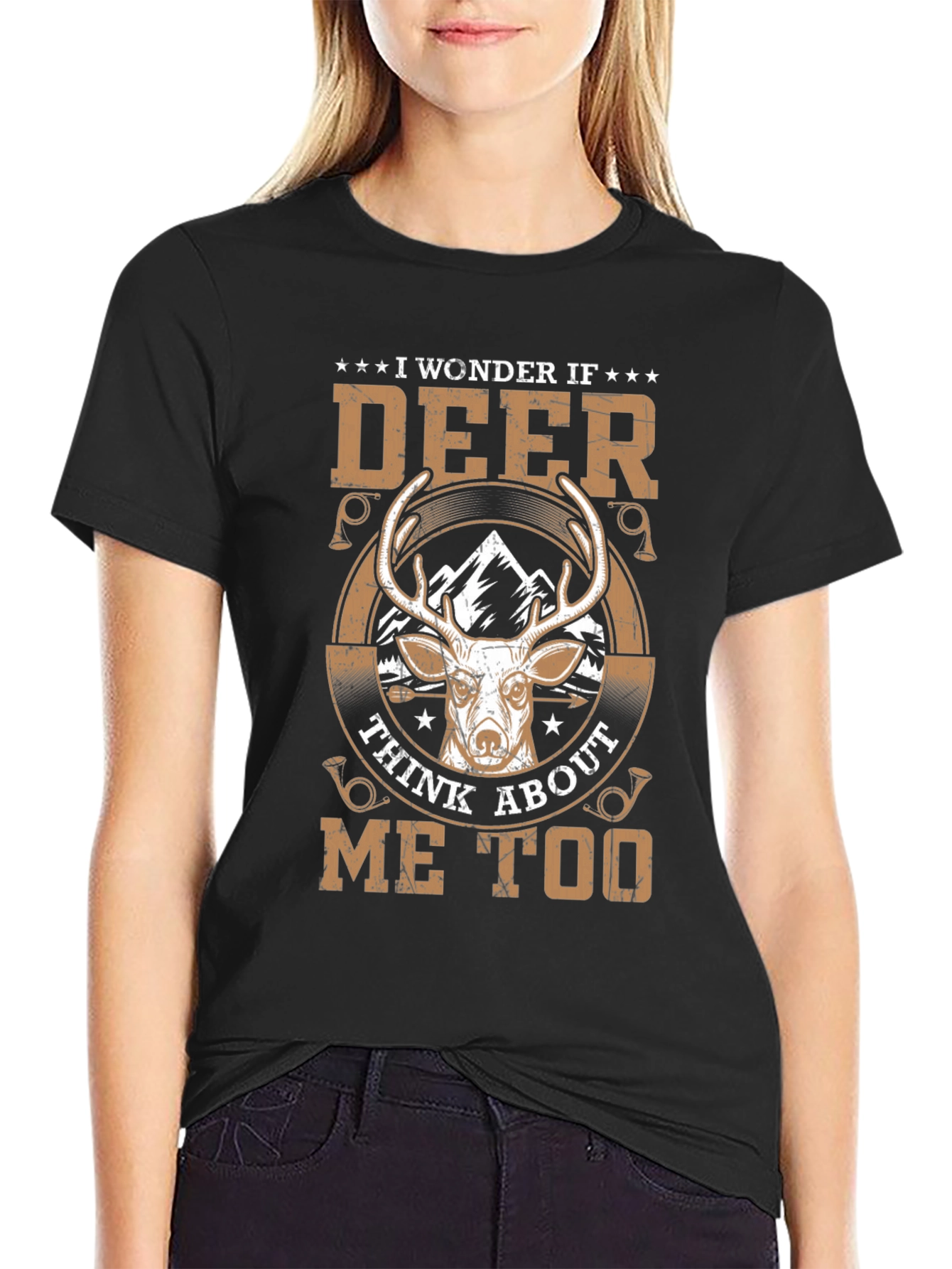 I Wonder If Deer Think About Me Too T-Shirt