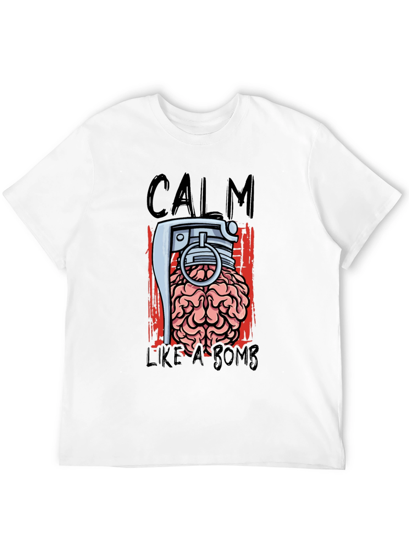 Calm Like A Bomb Graphic T-Shirt