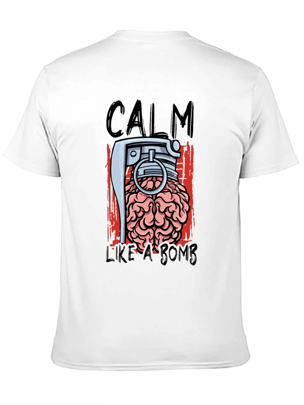 Calm Like A Bomb Graphic T-Shirt