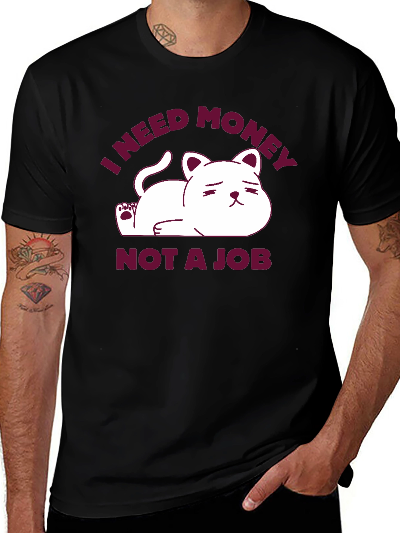 I Need Money Not A Job Cat T-Shirt