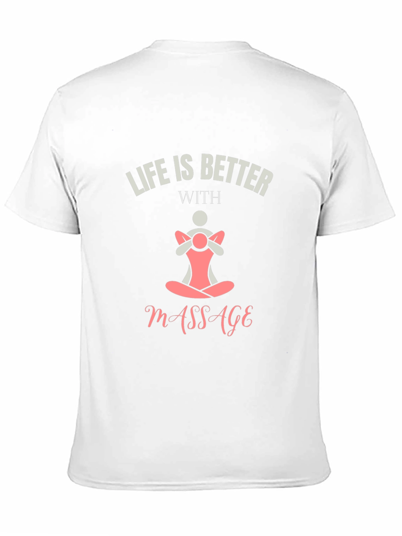 Life is Better With Massage Black T-Shirt