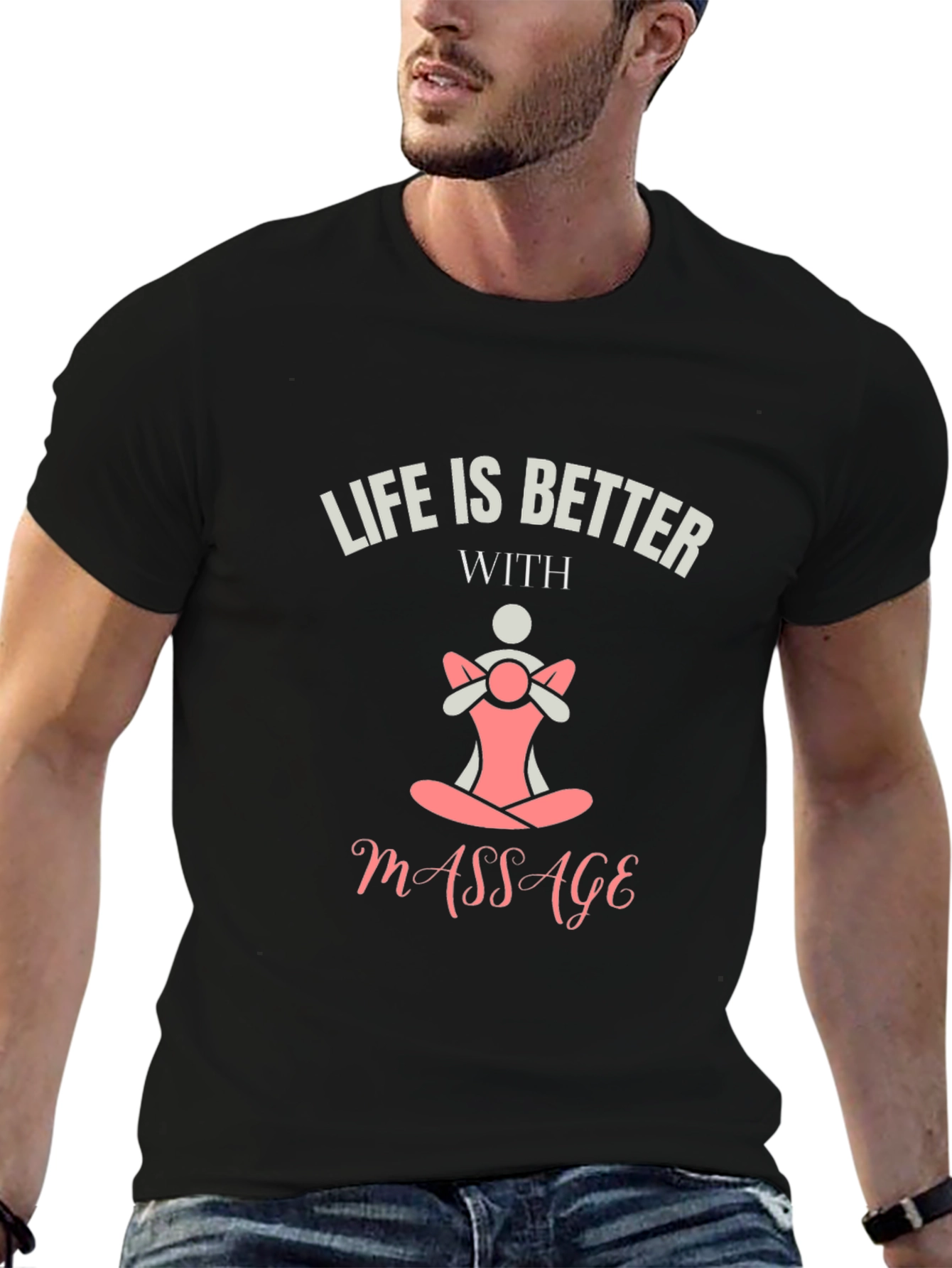 Life is Better With Massage Black T-Shirt