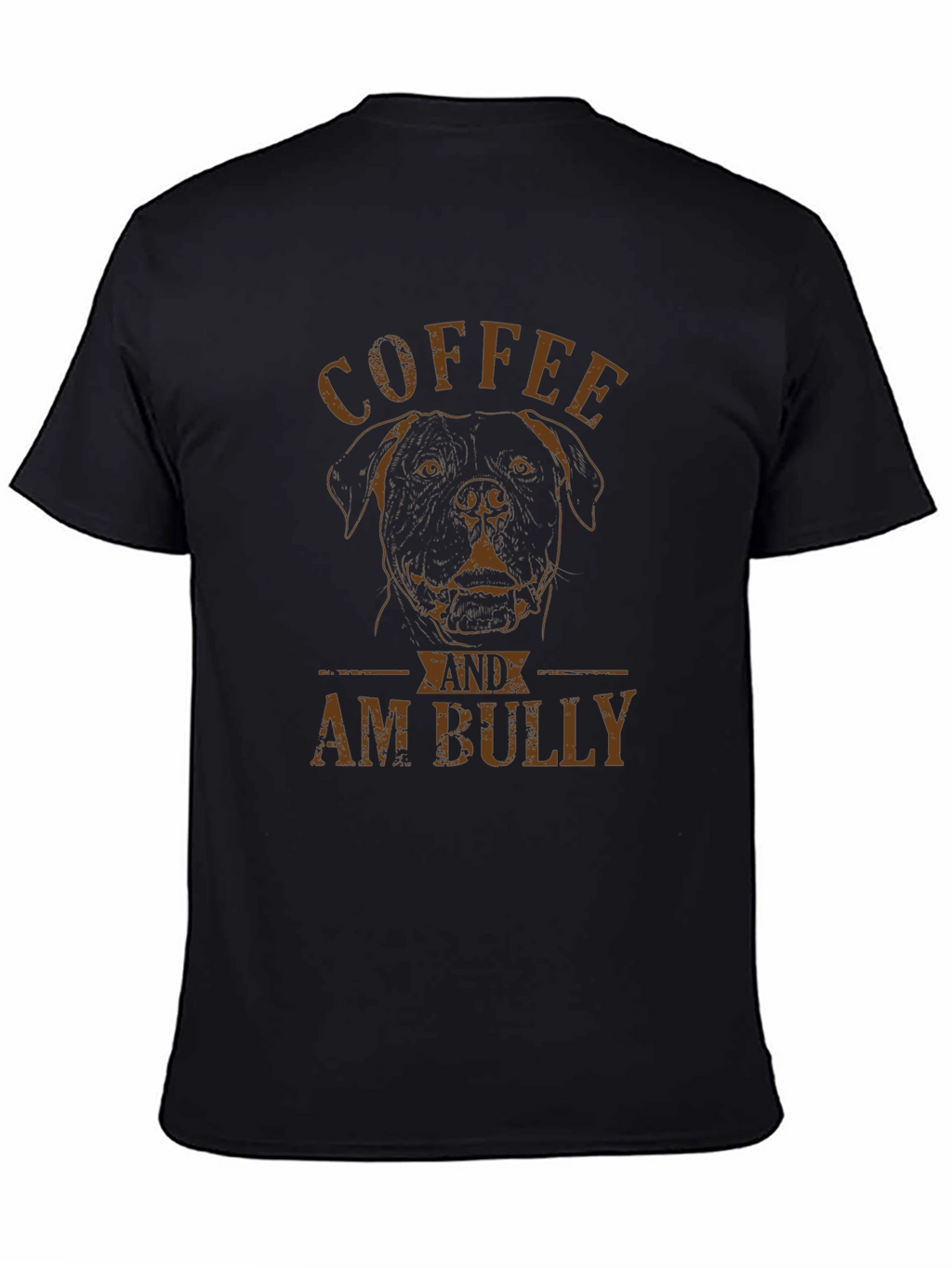 Coffee and Am Bully Graphic T-Shirt