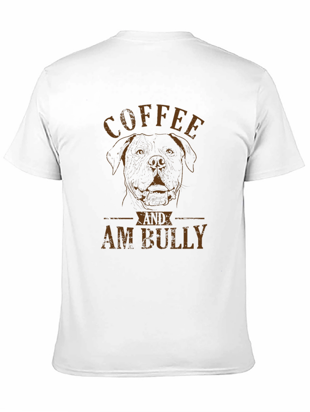 Coffee and Am Bully Graphic T-Shirt