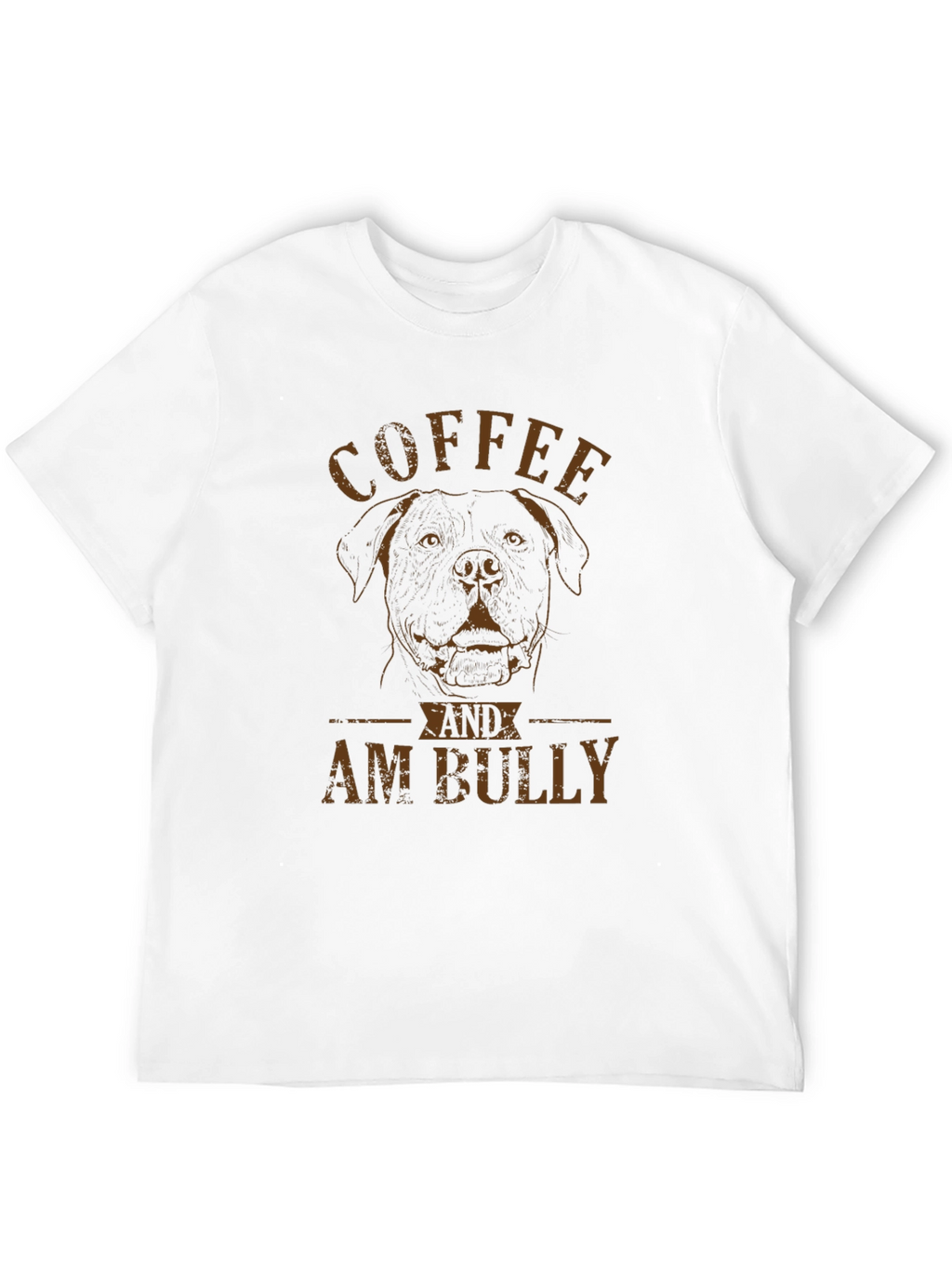 Coffee and Am Bully Graphic T-Shirt