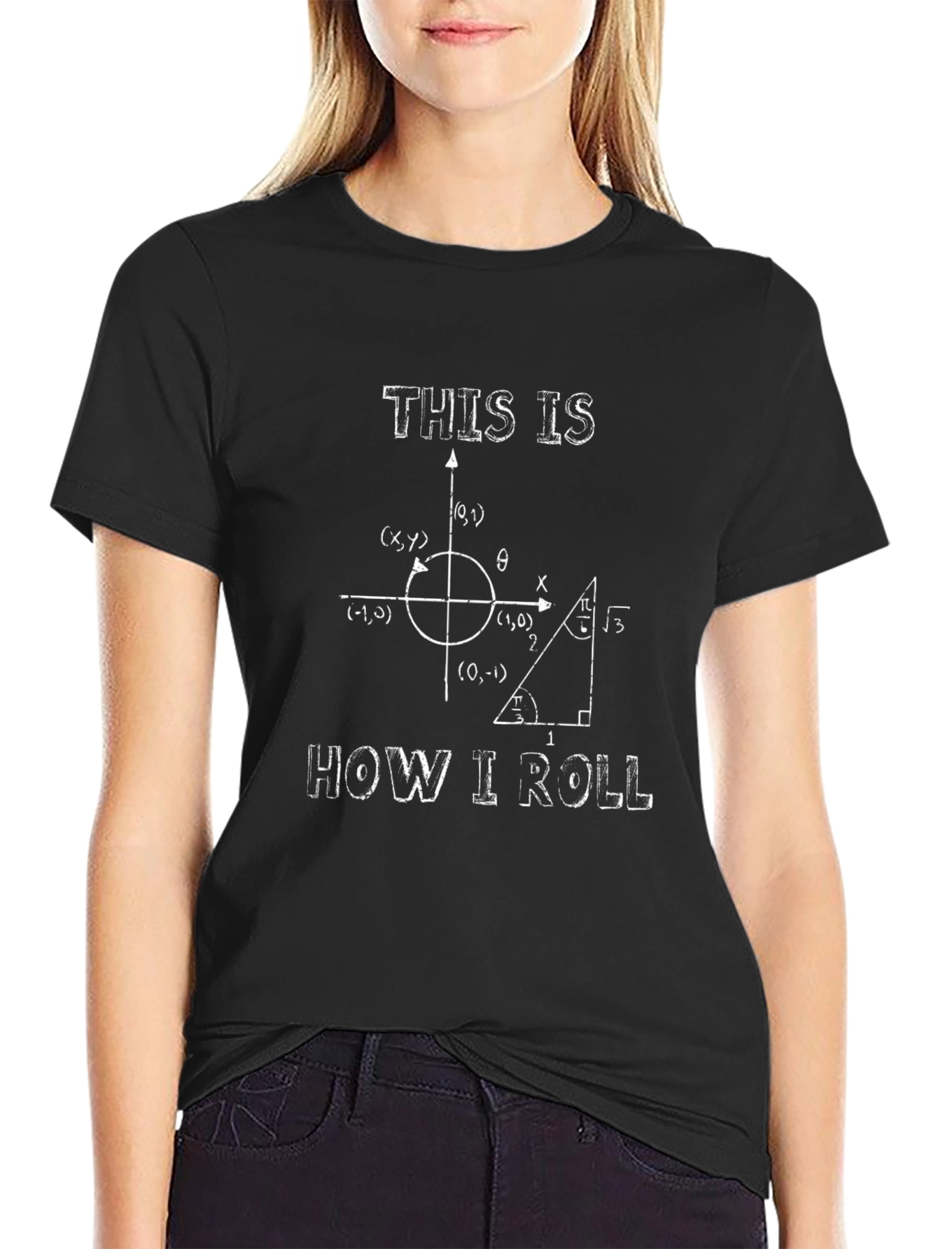 Math Humor T-Shirt: How I Roll