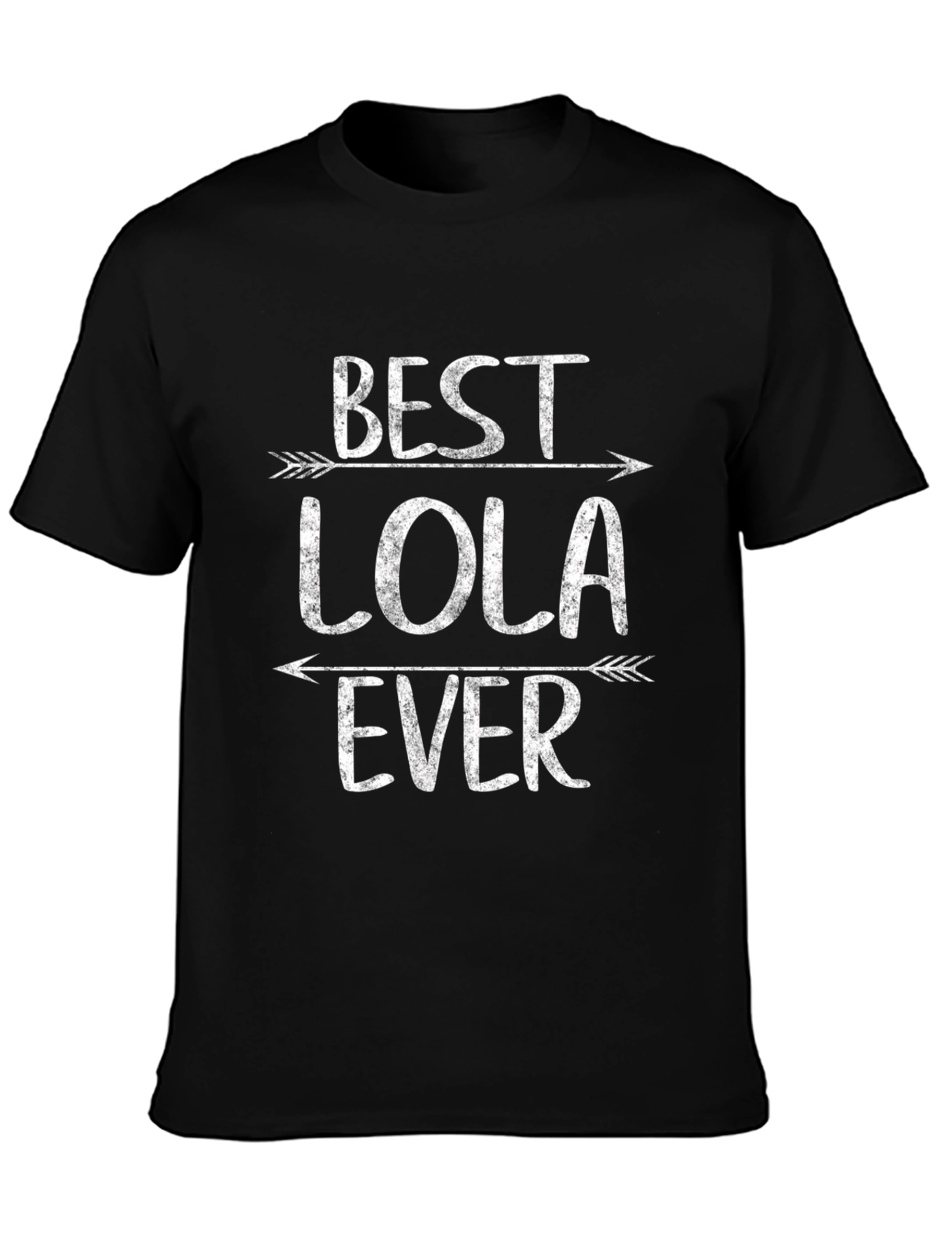 Best Lola Ever T-Shirt - Gift for Grandmother