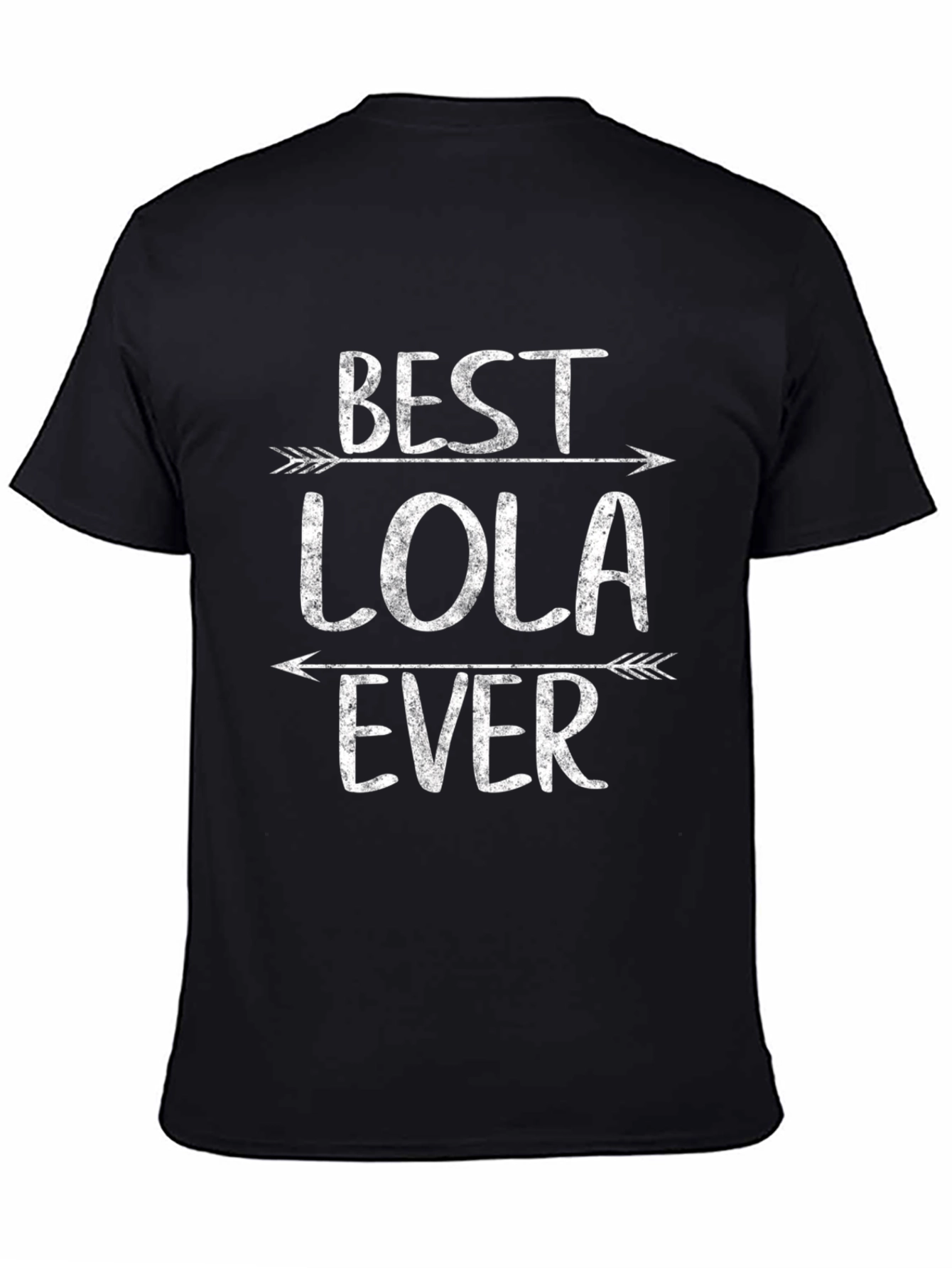 Best Lola Ever T-Shirt - Gift for Grandmother