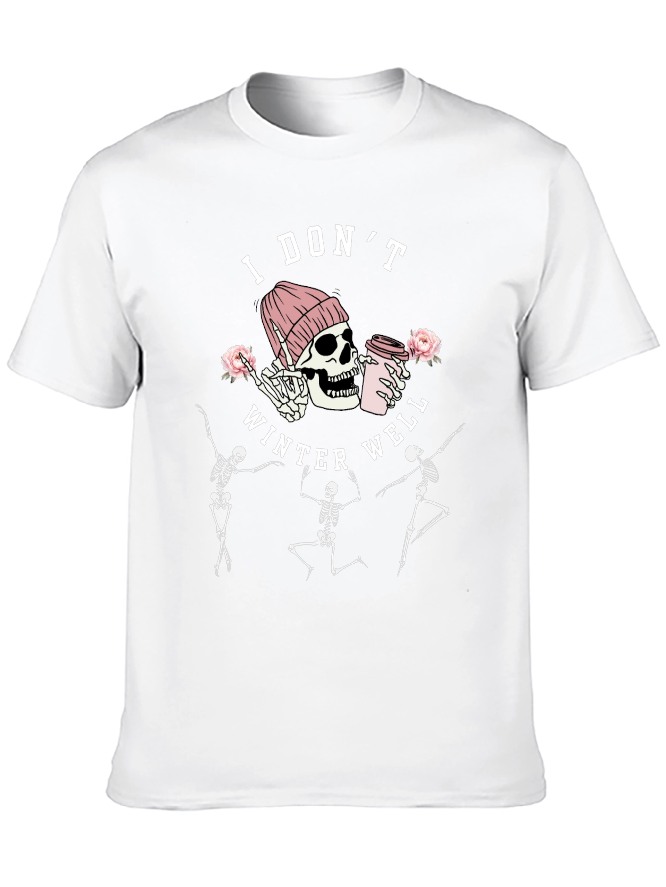 I Dont Winter Well Skeleton Graphic Tee