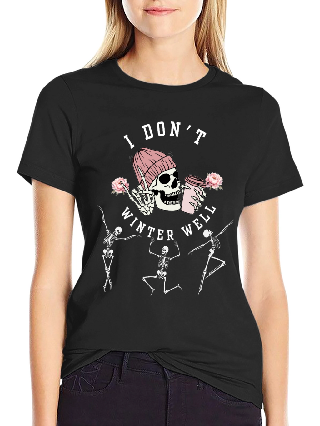 I Dont Winter Well Skeleton Graphic Tee