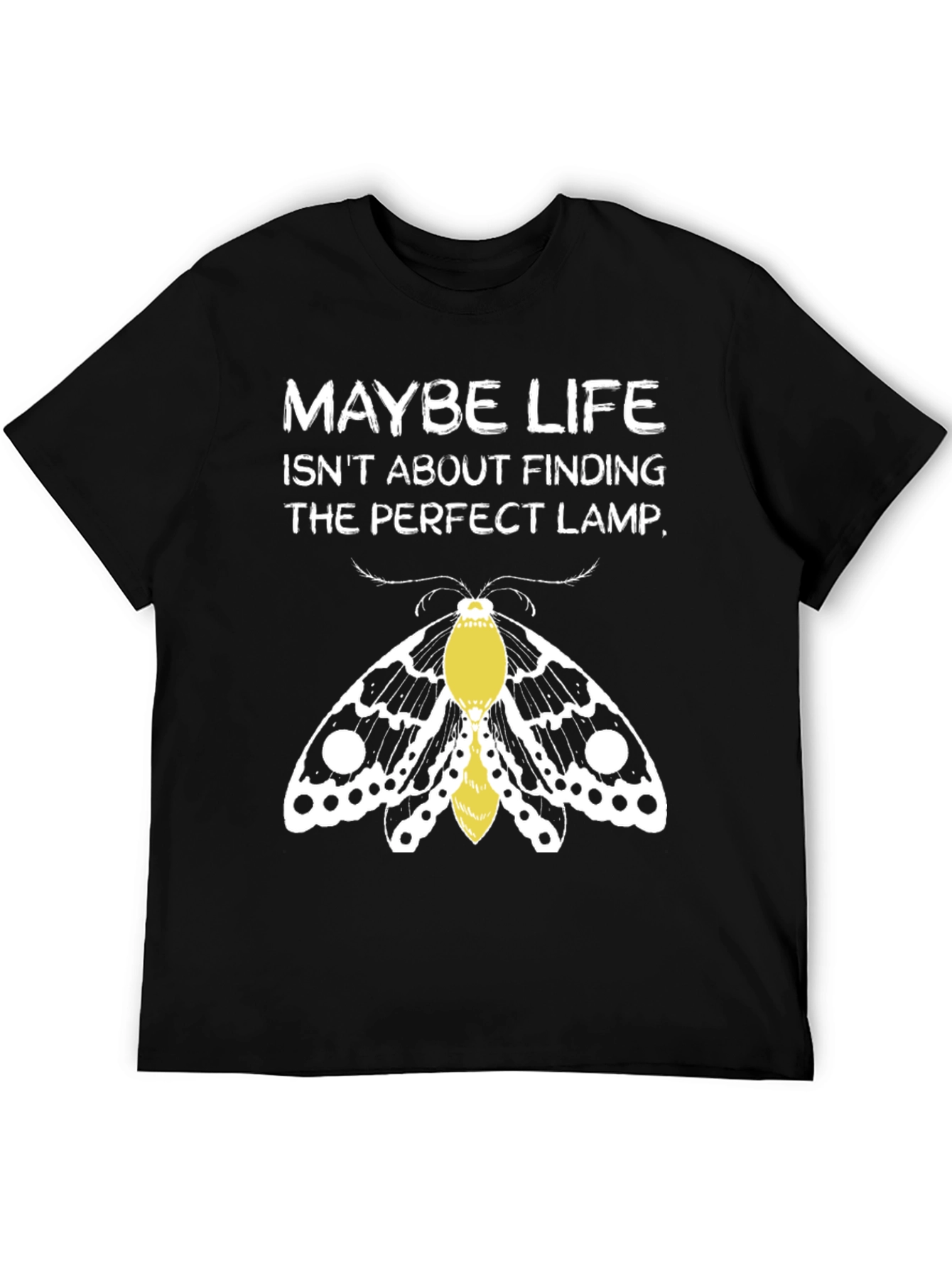 Moth Lamp T-Shirt - Maybe Life Funny Tee