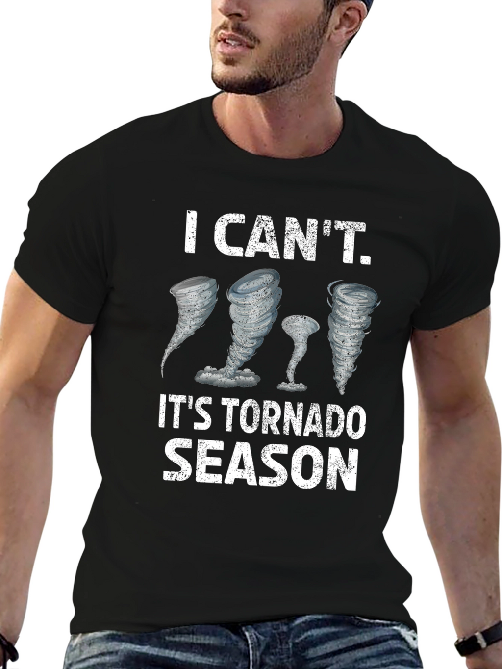I Cant. Its Tornado Season T-Shirt