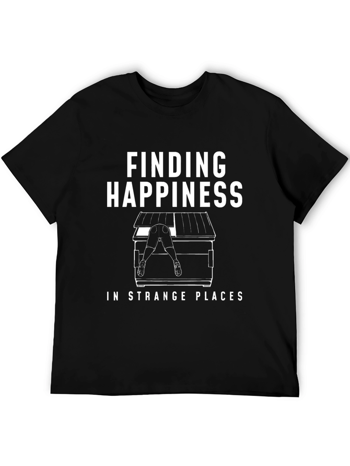 Finding Happiness Funny Graphic T-Shirt