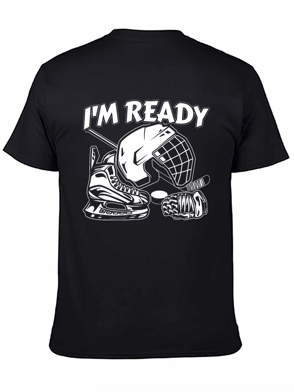 Im Ready Hockey T-Shirt