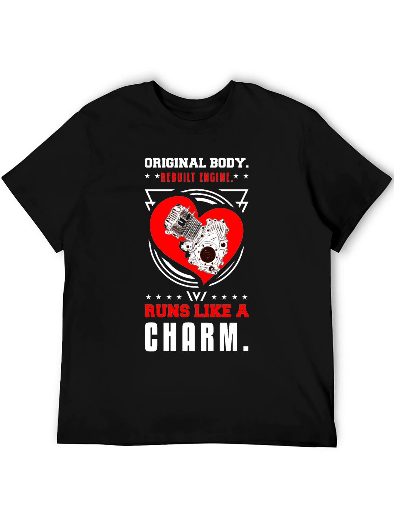 Original Body Rebuilt Engine T-Shirt