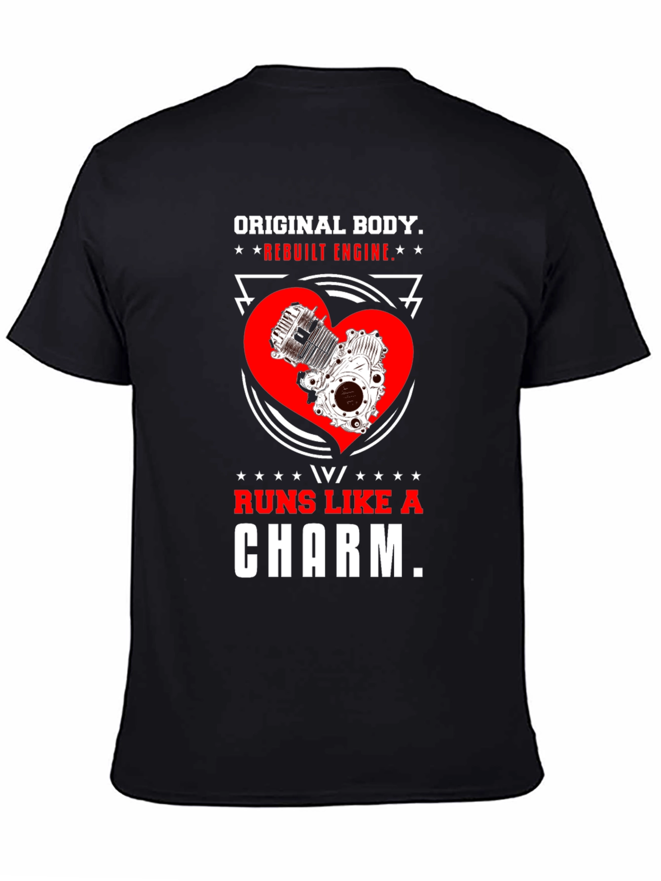 Original Body Rebuilt Engine T-Shirt
