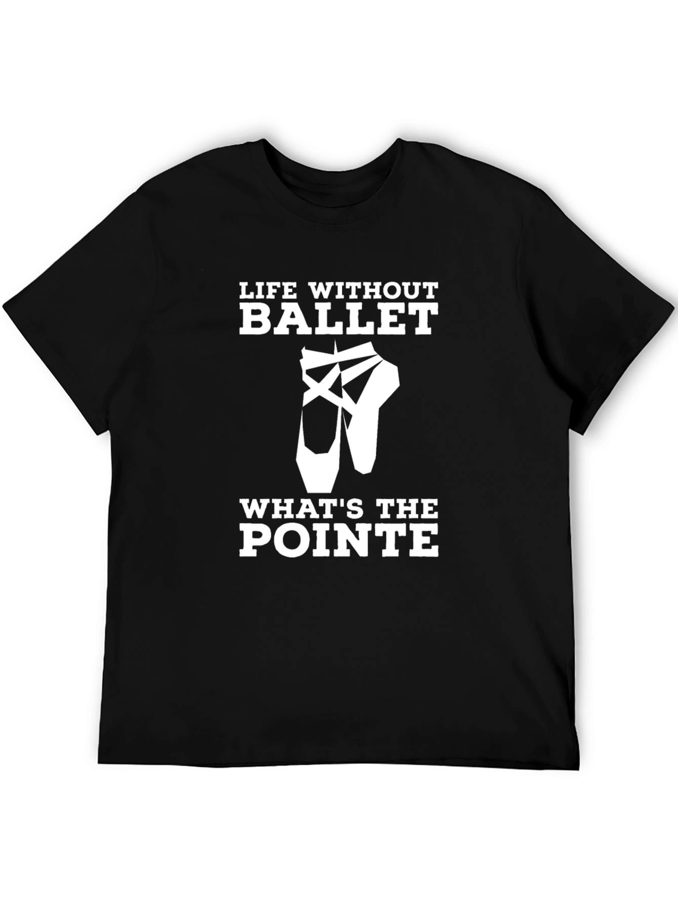Life Without Ballet T-Shirt