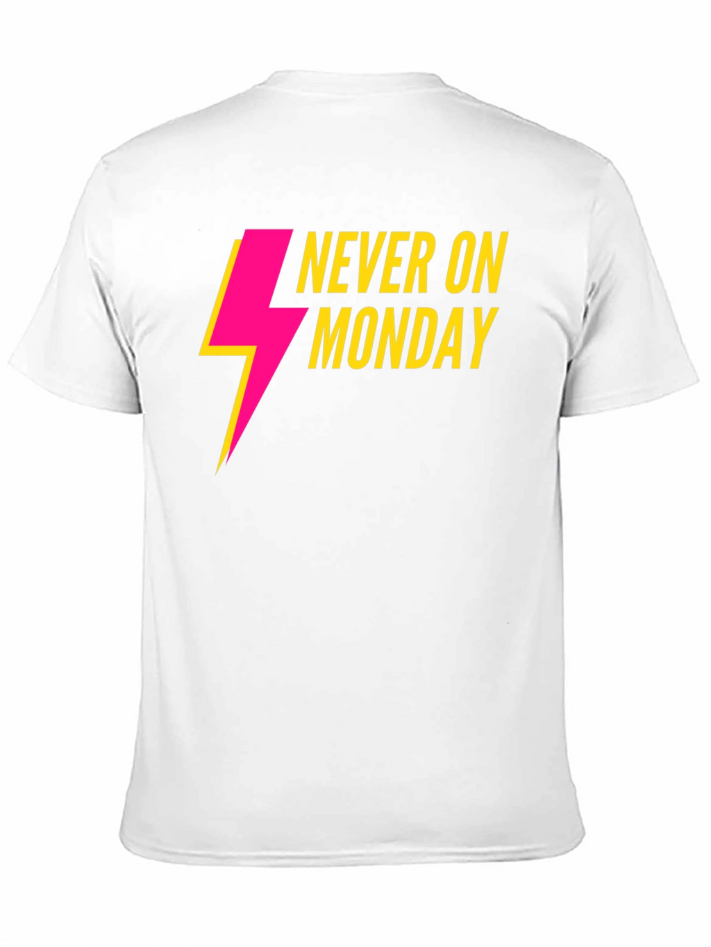 Never On Monday Graphic T-Shirt