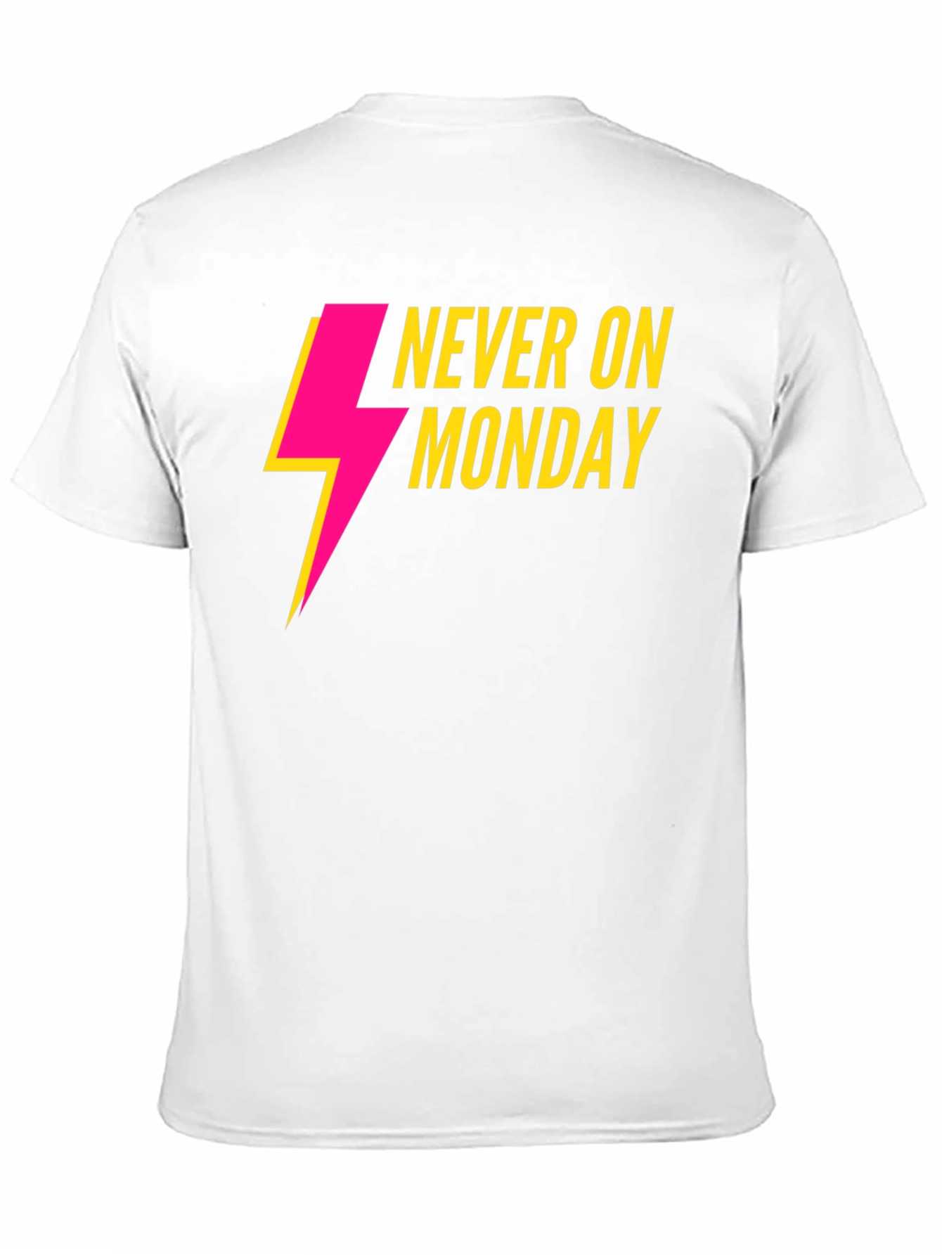 Never On Monday Graphic T-Shirt