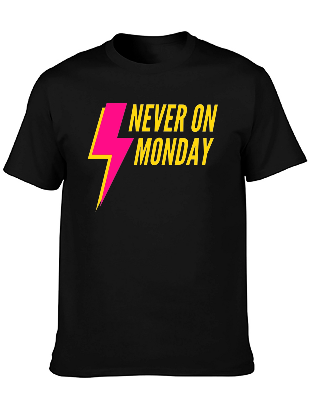 Never On Monday Graphic T-Shirt
